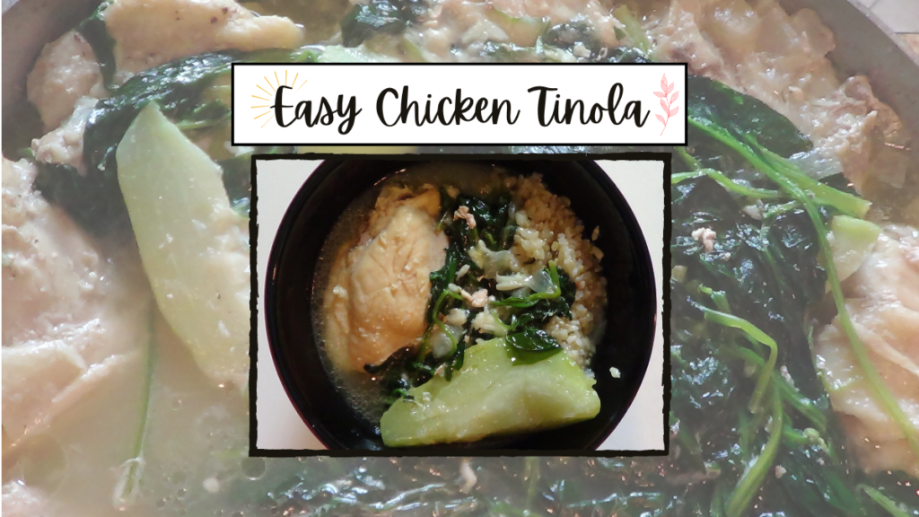 Easy Chicken Tinola Recipe