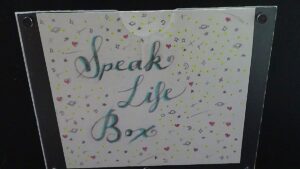 Speak Life Box