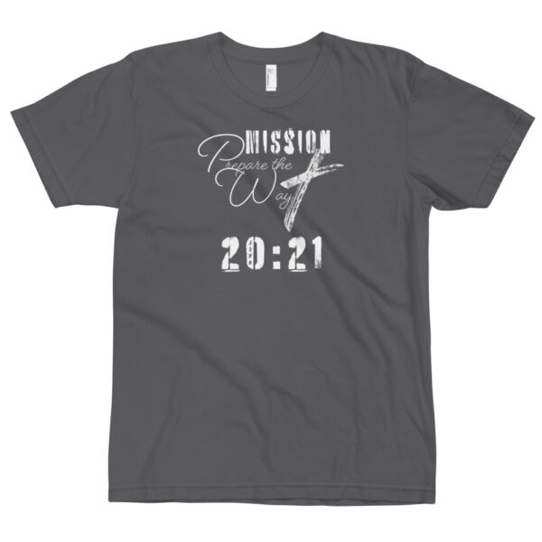 Christian Faith A"WEAR"ness: Prepare the Way T-Shirt - Image 9